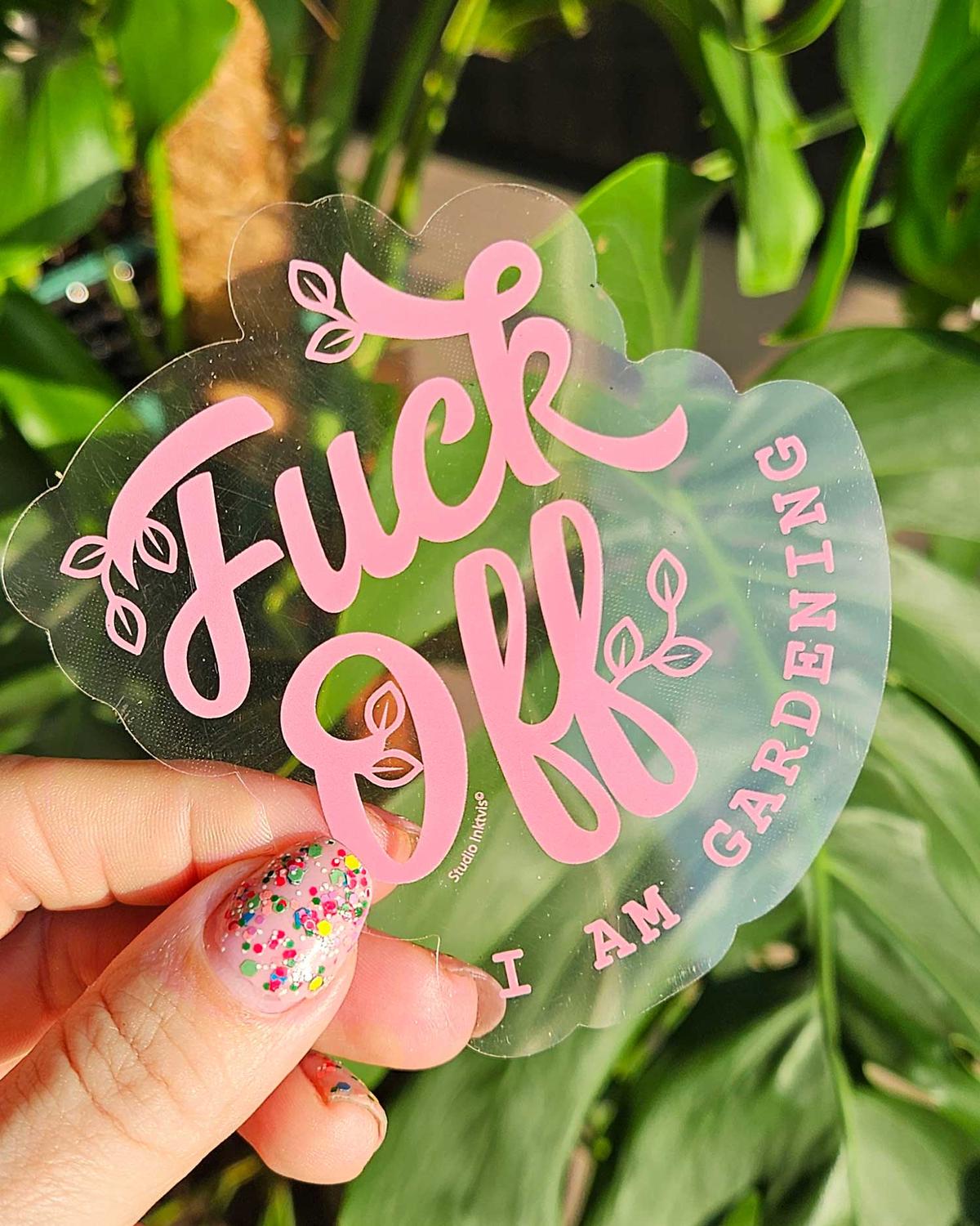 Transparante Sticker FUCK OFF I am gardening roze-Stickers-Txt-Studio Inktvis