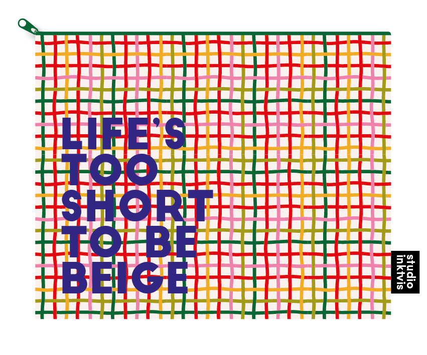 Pouchette etui Life's too short too be Beige van gerecycled plastic-Etuis-Txt-Studio Inktvis