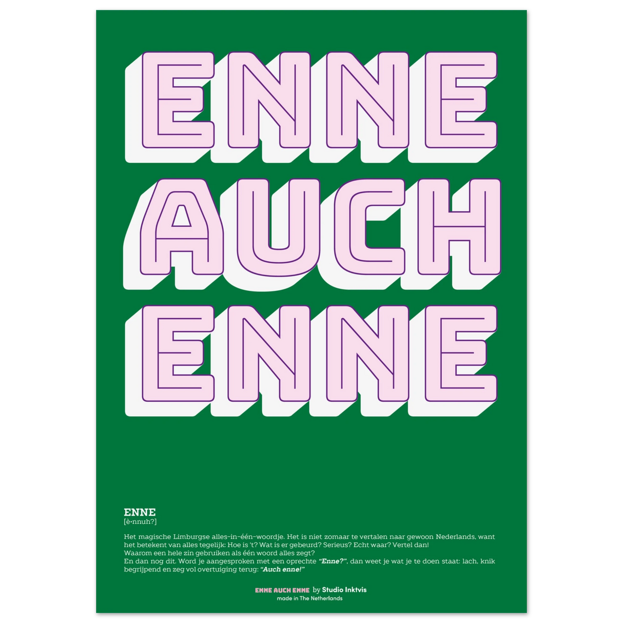 Enne Auch enne Groen - levendige hoge qualiteit print op extra zwaar, mat papier-Posters-Studio Inktvis-50x70 cm / 20x28″-Studio Inktvis