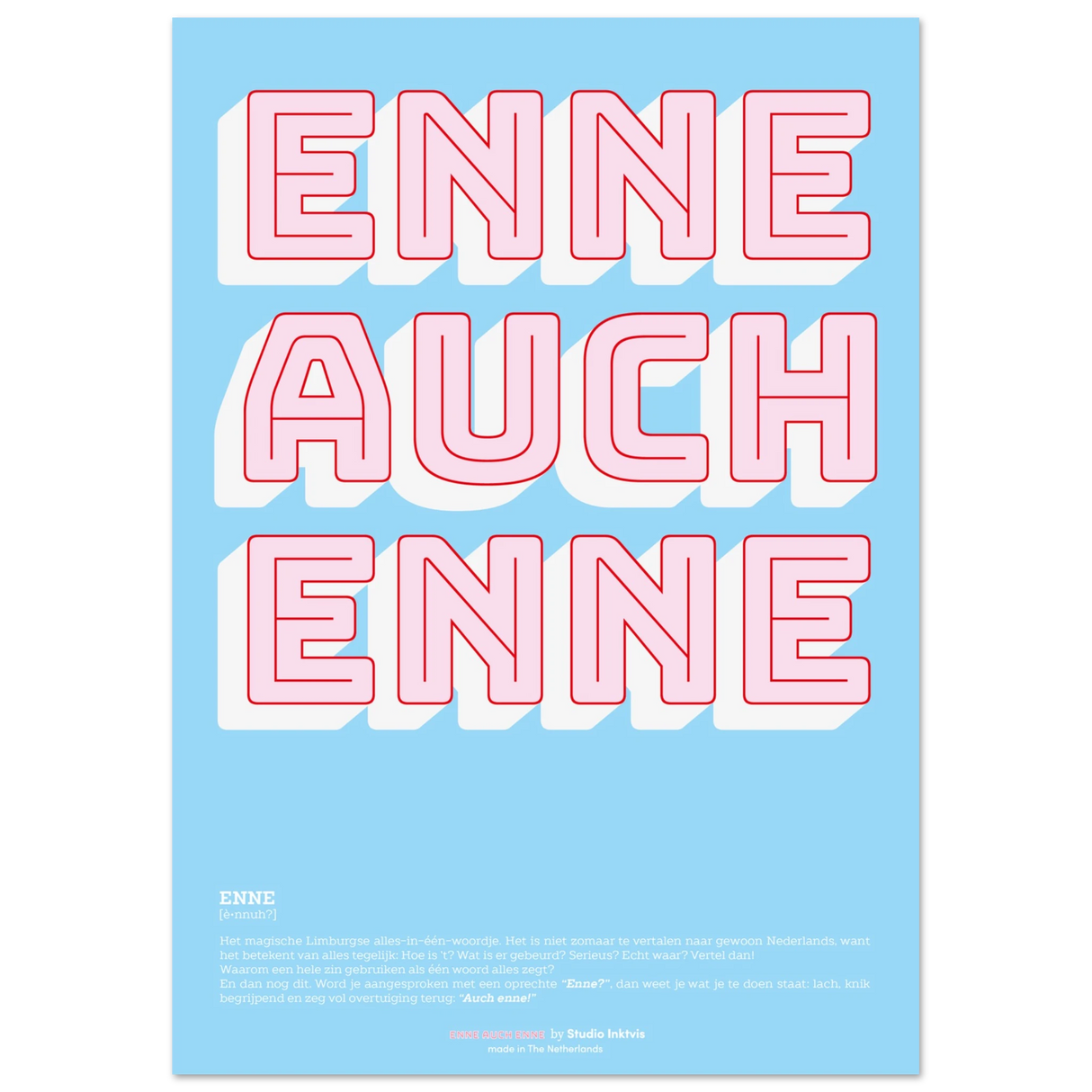 Enne Auch Enne - levendige hoge qualiteit print op extra zwaar, mat papier-Posters-Studio Inktvis-A3 (29.7 x 42 cm)-Studio Inktvis