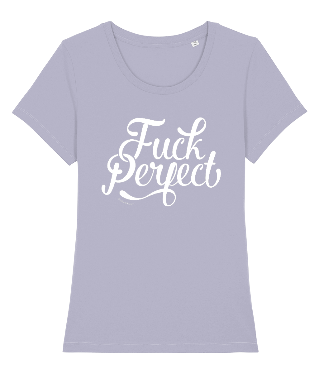 Fuck Perfect 100% biologisch dames t-shirt-Ronde hals-Studio Inktvis-Lavender-X-Small-Studio Inktvis