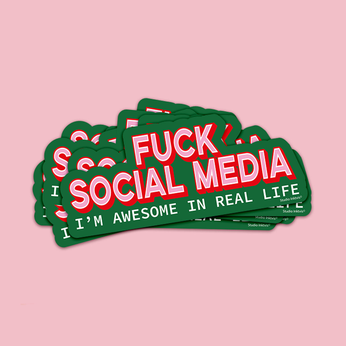 Sticker Fuck Social Media I am awesome in real life-Stickers-Txt-Studio Inktvis