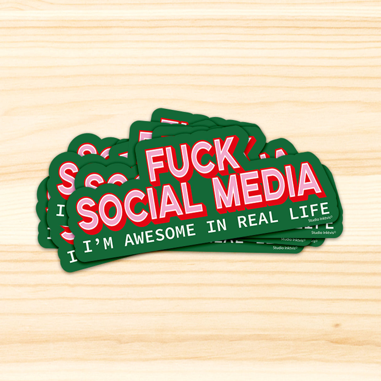 Sticker Fuck Social Media I am awesome in real life-Stickers-Txt-Studio Inktvis