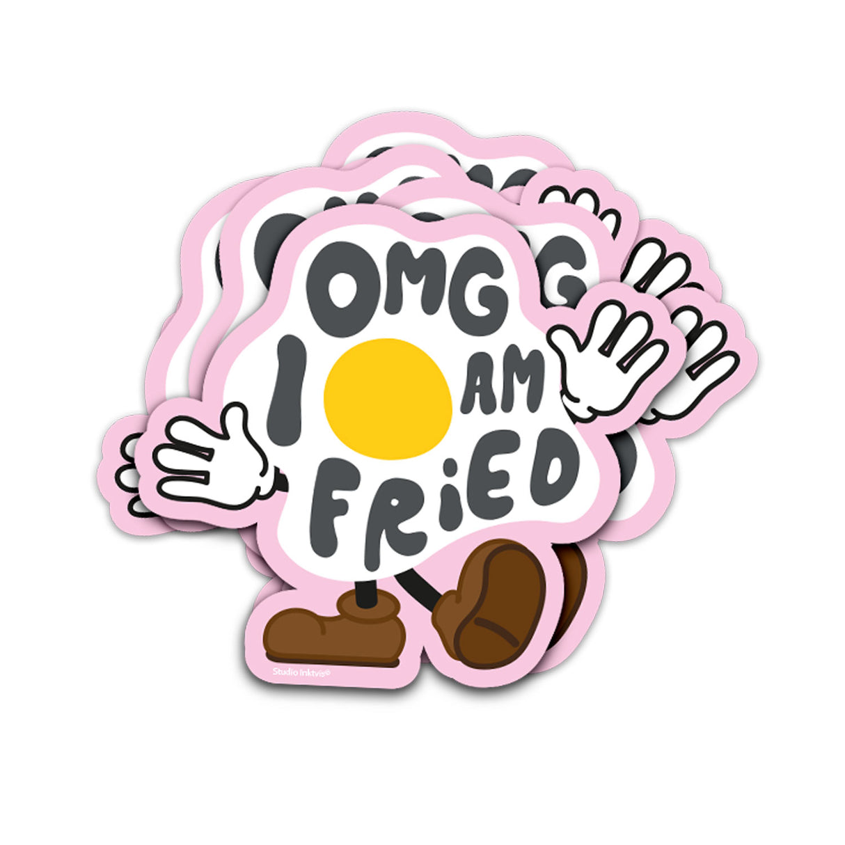 Sticker I am Fried-Stickers-Txt-Studio Inktvis