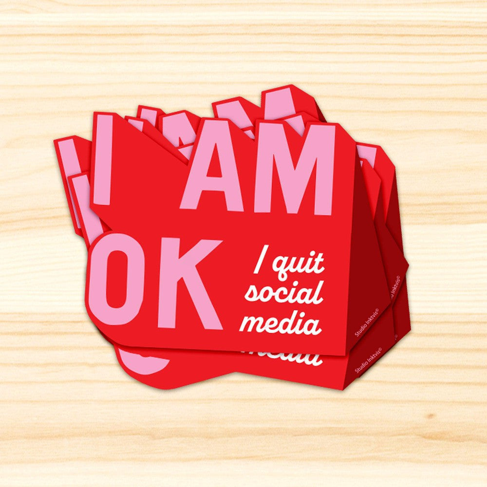 Sticker I am OK I quit social media-Stickers-Studio Inktvis-Studio Inktvis