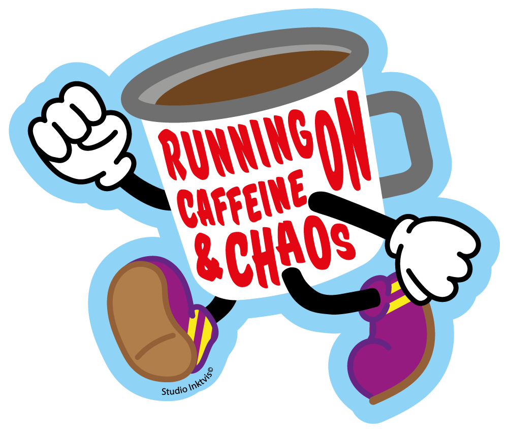 Sticker Running on Caffeine and Chaos-Stickers-Txt-Studio Inktvis