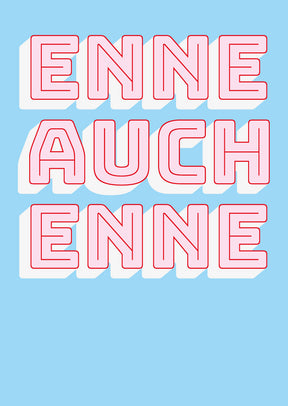 ENNE AUCH ENNE – Limburgse Taalkunst ansichtkaart