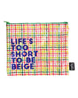 Pouchette etui Life's too short too be Beige van gerecycled plastic-Etuis-Txt-Studio Inktvis