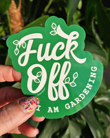 Vaatwasbestendige Sticker FUCK OFF I am gardening groen-Stickers-Txt-Studio Inktvis