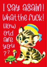 WTF How old ? verjaardagskaart poes en schildpad-Ansichtkaarten-Vin-Studio Inktvis