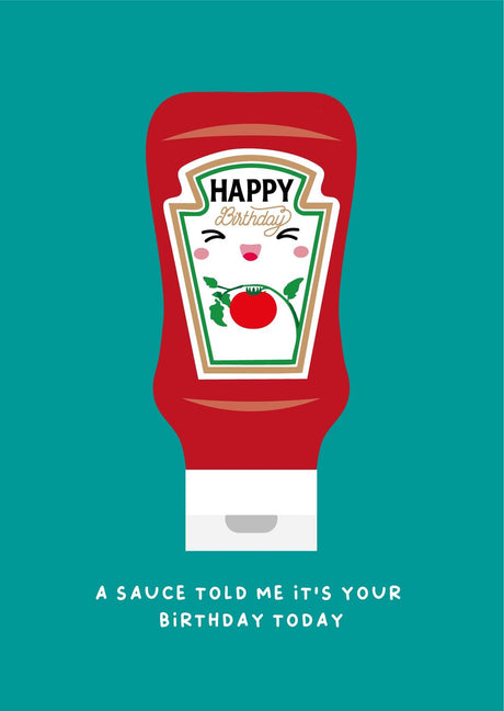 Red ketchup bottle with a happy face and "Happy Birthday" on its label, on a teal background.