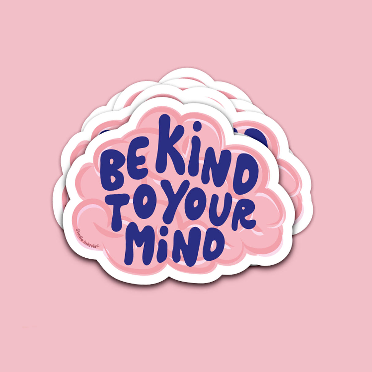 Dishwasher Safe Sticker Be kind to your mind