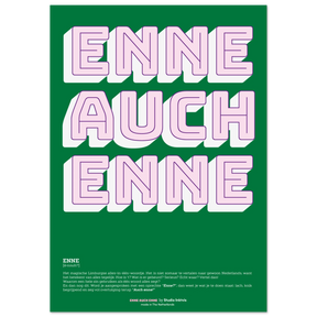 Enne Auch enne Groen - levendige hoge qualiteit print op extra zwaar, mat papier-Posters-Studio Inktvis-A3 (29.7 x 42 cm)-Studio Inktvis