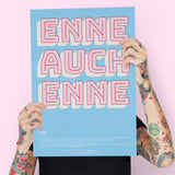 Enne Auch enne - levendige hoge qualiteit print op extra zwaar, mat papier-Posters-Studio Inktvis-Studio Inktvis