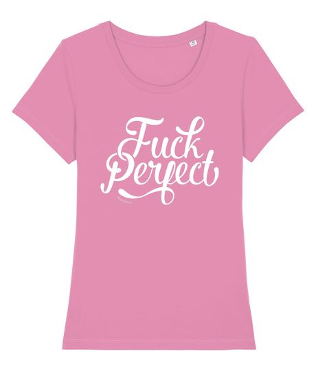 Fuck Perfect 100% biologisch dames t-shirt-Ronde hals-Studio Inktvis-Bubble Pink-X-Small-Studio Inktvis