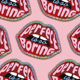 Glitter sticker Rode lippen Perfecti is so boring-Stickers-Txt-Studio Inktvis