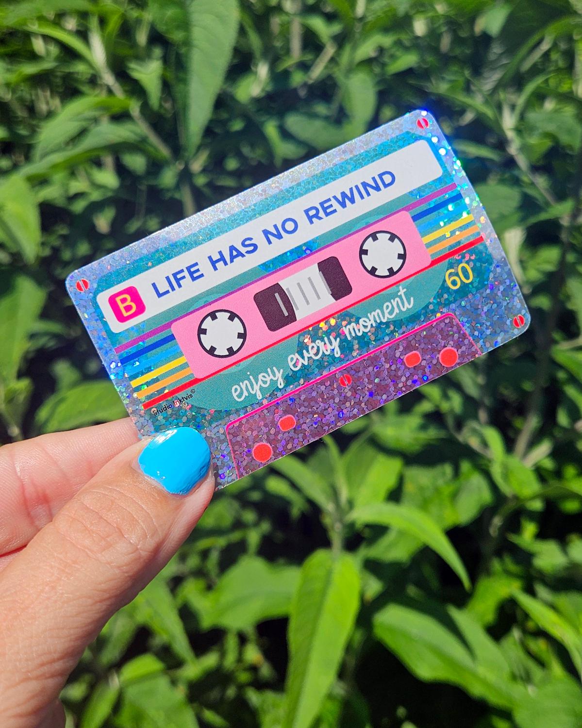 Glitter sticker Life has no rewind cassettebandje-Stickers-Txt-Studio Inktvis