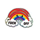 Holografische glitter regenboog sticker met kawaii gezichtje en "Fuck Off" tekst op wolken.