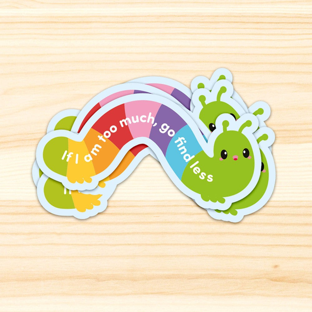 Sticker If I am too much, go find less – Studio Inktvis