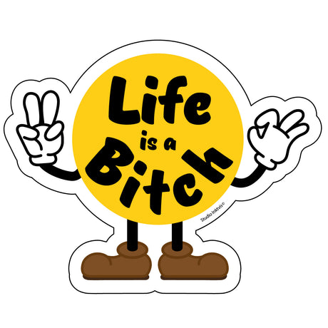 Sticker Life is a Bitch-Stickers-Txt-Studio Inktvis