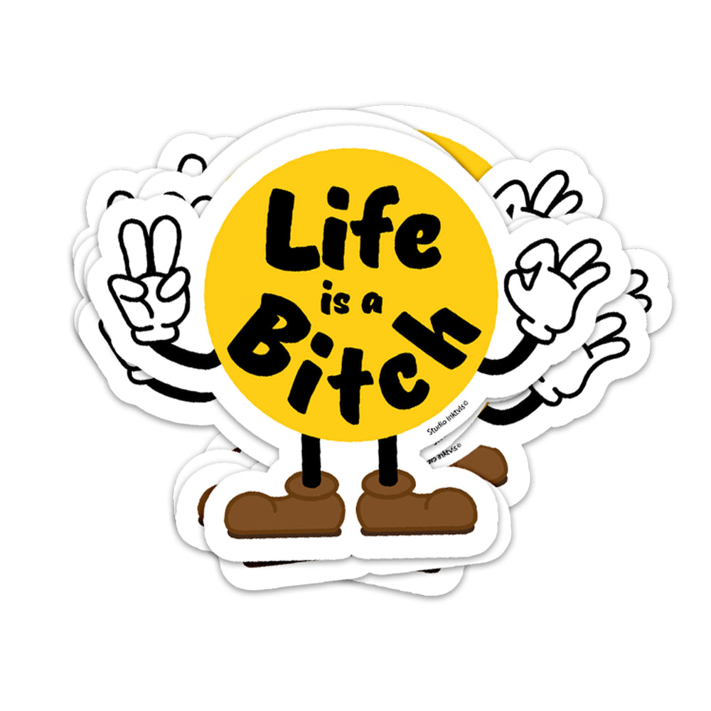 This Is Life Sticker Sticker Life is a Bitch – Studio Inktvis