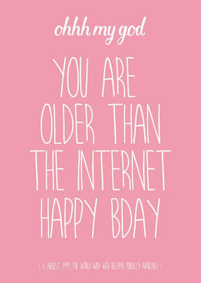 You are older than the internet roze-Ansichtkaarten-Studio Inktvis-Studio Inktvis