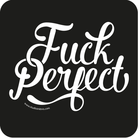Onderzetter Fuck Perfect