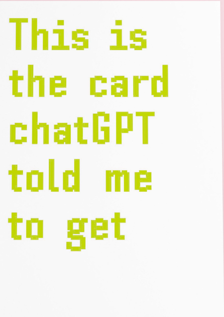 Postkaart ChatGPT told me neon risograph print